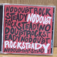 CDs de Música: NO DOUBT. ROCK STEADY. CD / INTERSCOPE RECORDS - 2001. 13 TEMAS. CALIDAD LUJO.. Lote 57277070