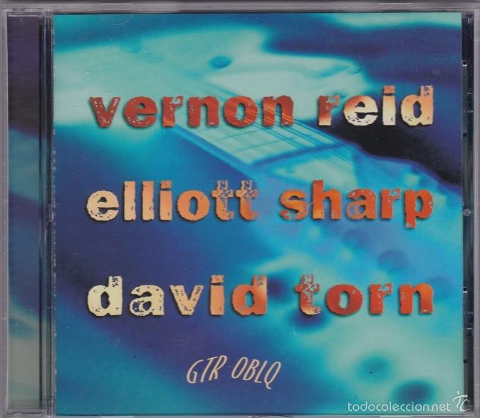 CDs de m&uacute;sica: Vernon Reid, Elliott Sharp, David Torn - Gtr Oblq - Foto 1