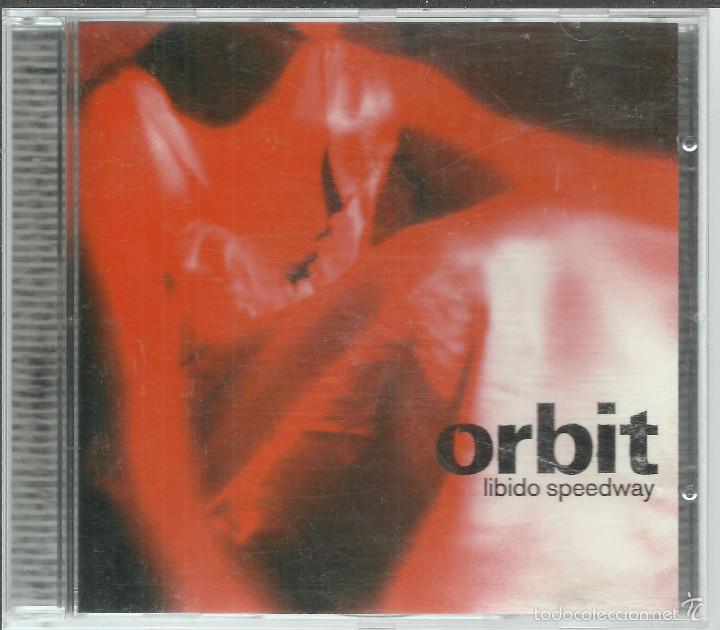 CDs de m&uacute;sica: ORBIT - LIBIDO SPEEDWAY - CD A&M 1996 - Foto 1