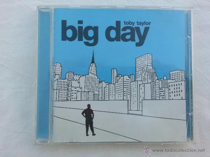 CDs de m&uacute;sica: TOBY TAYLOR - BIG DAY - CD - MALLORCA - RARO - Foto 1