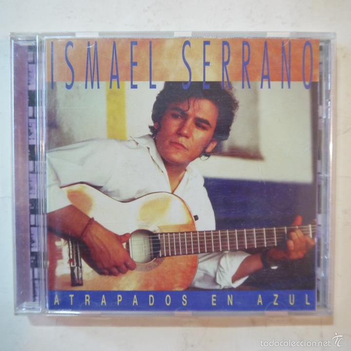 CDs de m&uacute;sica: ISMAEL SERRANO - ATRAPADOS EN AZUL - CD 1997 - Foto 1