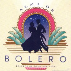 CDs de Música: DOBLE CD: ALMA DE BOLERO - PABLO MILANÉS, ELIADES OCHOA, MONCHO, REINALDO CREAGH, VIEJA TROVA - 2002