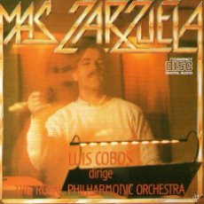 CDs de Música: LUIS COBOS Y THE ROYAL PHILHARMONIC ORCHESTRA - MÁS ZARZUELA - CD ALBUM - 8 TRACKS - CBS 1986