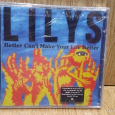 CDs de Música: LILYS. BETTER CAN'T MAKE YOUR LIFE BETTER. CD / 1998 - 12 TEMAS / PRECINTADO.