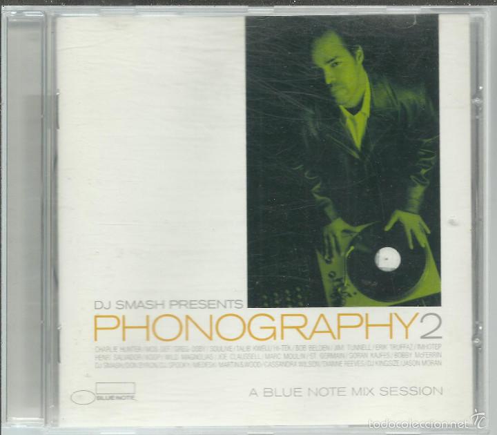 CDs de m&uacute;sica: VV.AA. - DJ SMASH PRESENTS PHONOGRAPHY 2 - CD BLUE NOTE 2003 - Foto 1