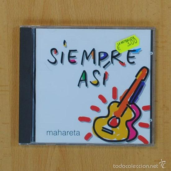 CDs de m&uacute;sica: SIEMPRE ASI - MAHARETA - CD - Foto 1