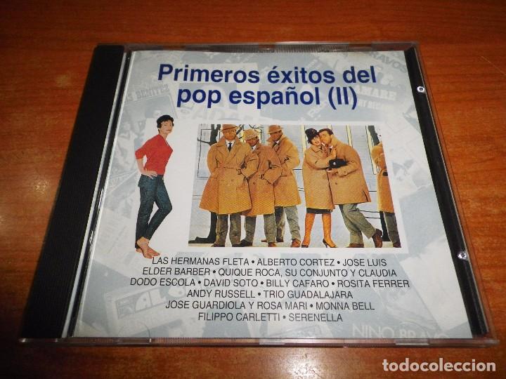 Musik-CDs: PRIMEROS EXITOS DEL POP ESPA&Ntilde;OL (II) CD ALBUM 1993 PLANETA LAS HERMANAS FLETA SERENELLA MONA BELL
