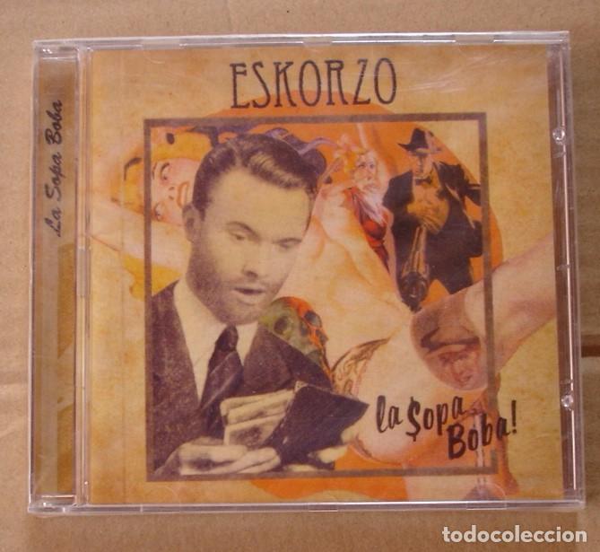 CDs de m&uacute;sica: ESKORZO - LA SOPA BOBA (CD 2004) PRECINTADO - Foto 1