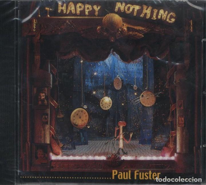 CDs de m&uacute;sica: PAUL FUSTER HAPPY NOTHING - Foto 1