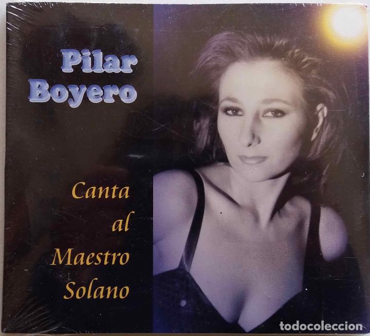 CD di Musica: PILAR BOYERO CANTA AL MAESTRO SOLANO, CD DIGIPACK NUEVO y A&Uacute;N PRECINTADO