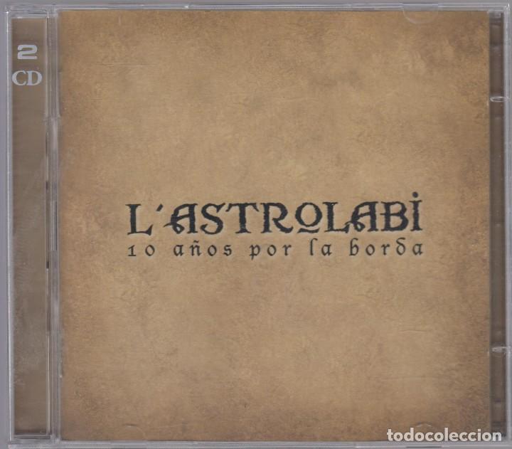 Musik-CDs: L'Astrolabi doble cd 10 a&ntilde;os por la borda 2006 Rafa Pons Dani Flaco Sobrino del Diablo