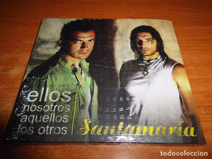 Music CDs: SANTAMARIA Ellos nosotros aquellos los otros CD ALBUM DIGIPACK DEL A&Ntilde;O 2008 CONTIENE 11 TEMAS
