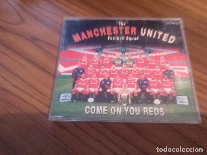 Music CDs: THE MANCHESTER UNITED. FOOTBALL SQUAD. COME ON YOU REDS. CD SINBLE EN CAJA ESTRECHA. BUEN ESTADO.