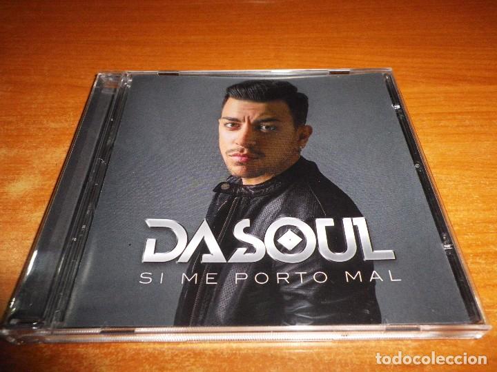 Music CDs: DASOUL Si me porto mal REMIXES CD ALBUM A&Ntilde;O 2015 EU 14 TEMAS FITO BLANKO & MAFFIO KEYMASS & BONCHE