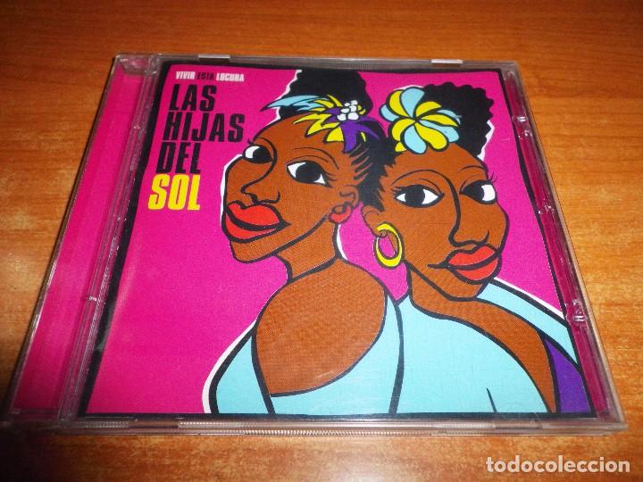 Music CDs: LAS HIJAS DEL SOL Vivir esta locura CD ALBUM DEL A&Ntilde;O 2004 CONTIENE 11 TEMAS