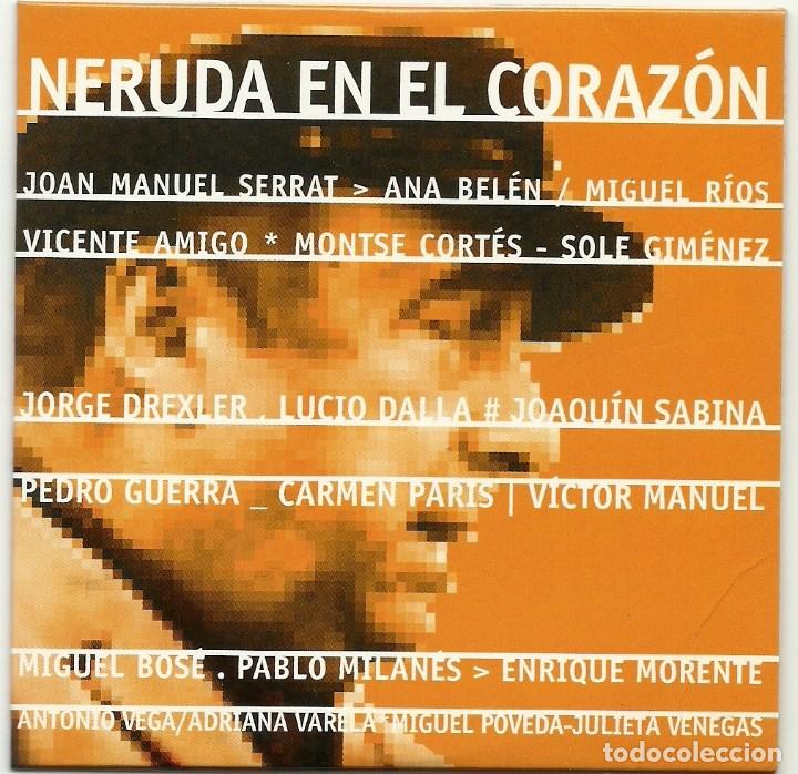 CDs de m&uacute;sica: NERUDA EN EL CORAZON           (cd album promo 2004 ) - Foto 1