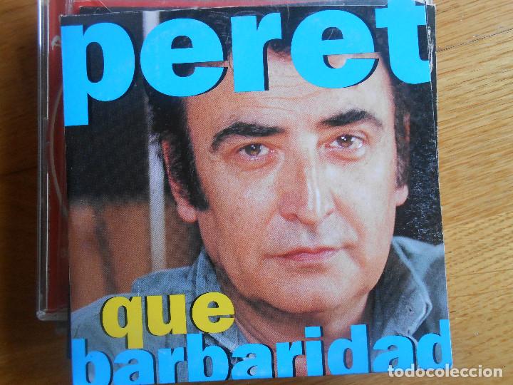 CDs de m&uacute;sica: PERET - QUE BARBARIDAD - Foto 1