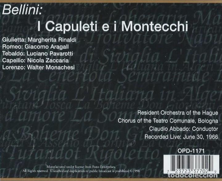 CDs de m&uacute;sica: I CAPULETI E i MONTECCHI. BELLINI. PAVAROTTI. CD - Foto 2
