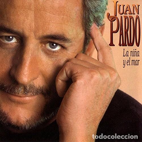 CDs de m&uacute;sica: Juan Pardo - La Ni&ntilde;a y El Mar - CD de 1993 - Foto 1