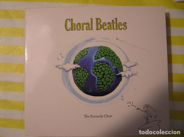 CDs de m&uacute;sica: CHORAL BEATLES  THE KENNEDY CHOIR  -  2007 DROARLANTIC S. A.  -