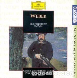 CDs de m&uacute;sica: WEBER. DER FREISCHUTZ. HIGHLIGHTS. CD - Foto 1
