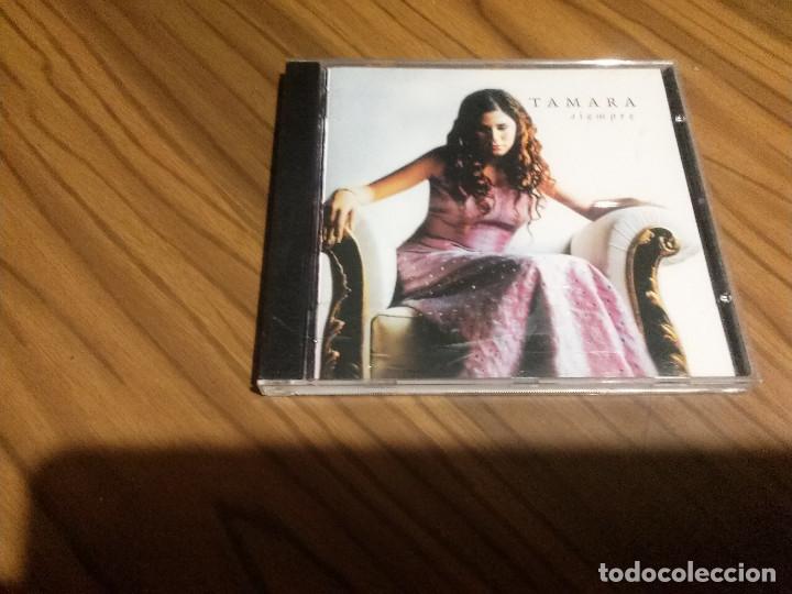 CDs de m&uacute;sica: TAMARA. SIEMPRE. CD CON 10 TEMAS EN BUEN ESTADO. - Foto 1