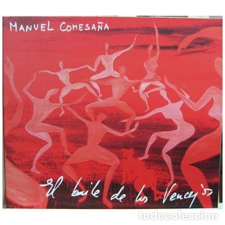 CDs de m&uacute;sica: MANUEL COMESA&Ntilde;A: EL BAILE DE LOS VENCEJOS - Foto 1