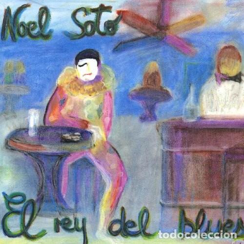 CDs de m&uacute;sica: Noel Soto - El Rey Del Blues - Foto 1