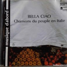 CDs de Música: BELLA CIAO, CANCIONES DEL PUEBLO EN ITALIA. S MANTOVANI, G DAFFINI, G MARINI, C BUENO,C MATTEA...CD