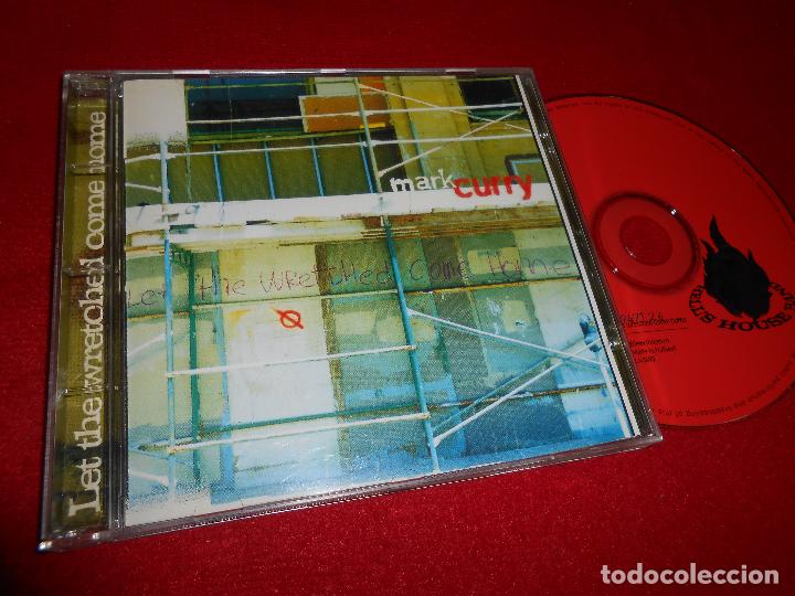CDs de m&uacute;sica: MARK CURRY LET THE WRETCHED COME HOME CD 1994 - Foto 1