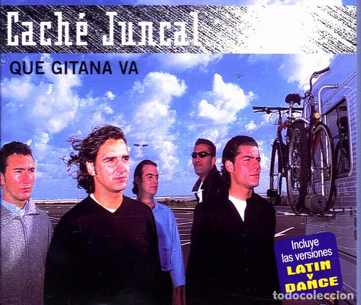 CDs de m&uacute;sica: CACH&Eacute; JUNCAL - QUE GITANA VA CD SINGLE 5 TEMAS 2001 - Foto 1