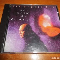 CDs de Música: VICTOR VICTOR UN CHIN DE VENENO CD ALBUM DEL AÑO 1994 CONTIENE 10 TEMAS BACHATA SALSA. Lote 81529244