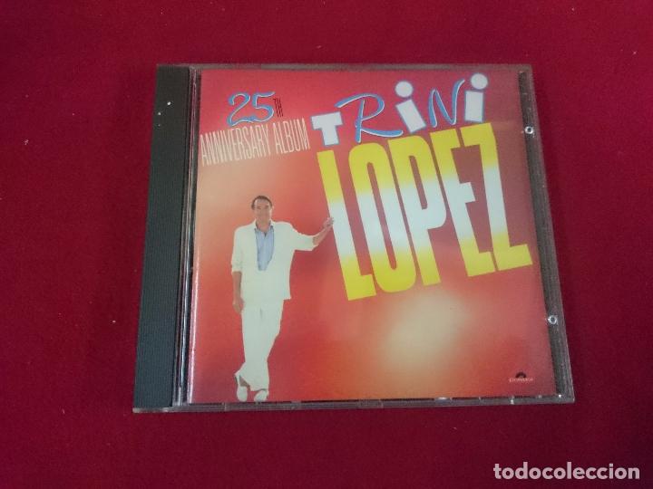 CDs de m&uacute;sica: Trini Lopez 25 aniversario - Foto 1