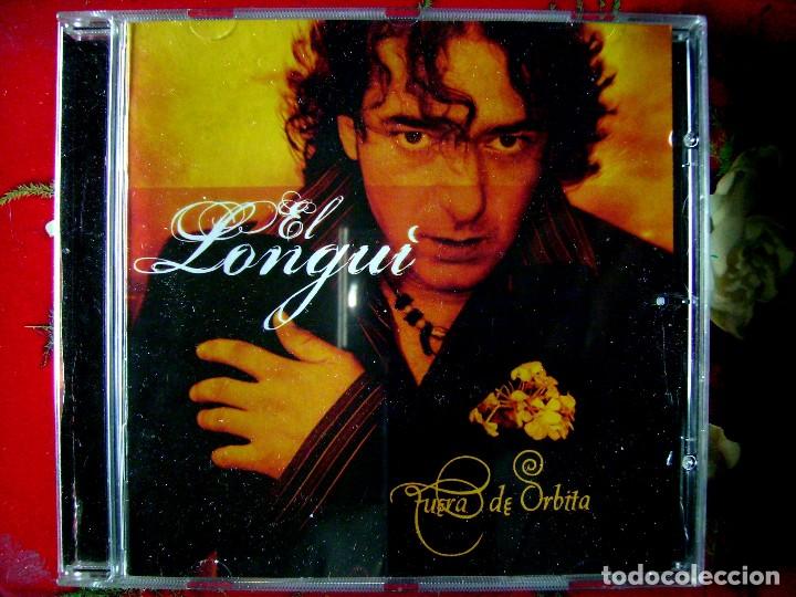 CDs de m&uacute;sica: EL LONGUI.FUERA DE ORBITA - Foto 1