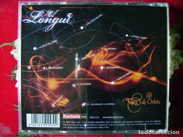 CDs de m&uacute;sica: EL LONGUI.FUERA DE ORBITA - Foto 2