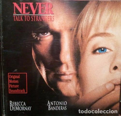 CDs de m&uacute;sica: Never Talk To Strangers / Nunca Hables Con Extra&ntilde;os - CD BSO - Foto 1