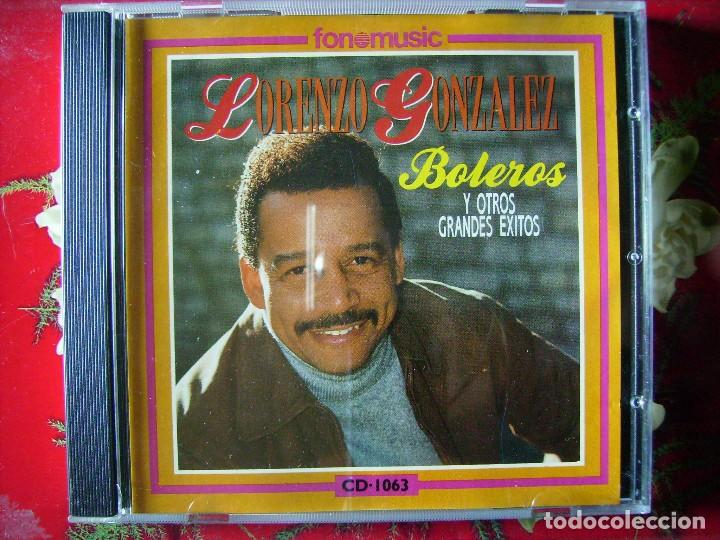 CDs de m&uacute;sica: LORENZO GONZALEZ.BOLEROS Y OTROS EXITOS...22 TEMAS - Foto 1