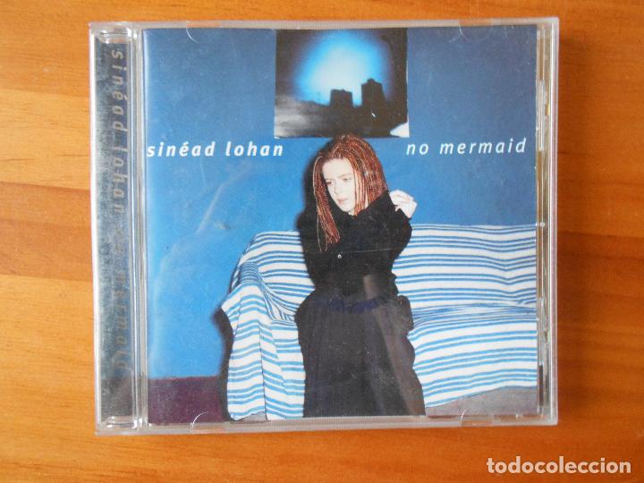 CDs de m&uacute;sica: CD SINEAD LOHAN - NO MERMAID (1B) - Foto 1