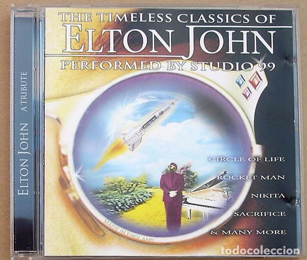 CDs de m&uacute;sica: ELTON JOHN - THE TIMELESS CLASSICS, PERFORMED BY STUDIO 99 (CD) - Foto 1