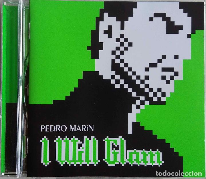 CDs de m&uacute;sica: PEDRO MAR&Iacute;N, I WILL GLAM. CD - Foto 1