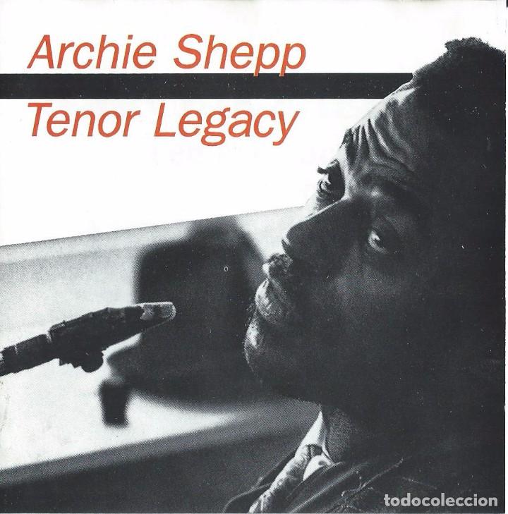 CDs de m&uacute;sica: ARCHIE SHEPP. TENOR LEGACY. CD - Foto 1