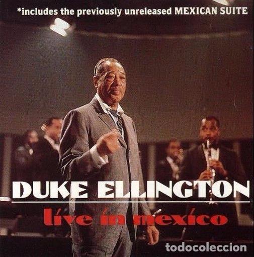 CDs de m&uacute;sica: DUKE ELLINGTON. LIVE IN MEXICO. CD - Foto 1