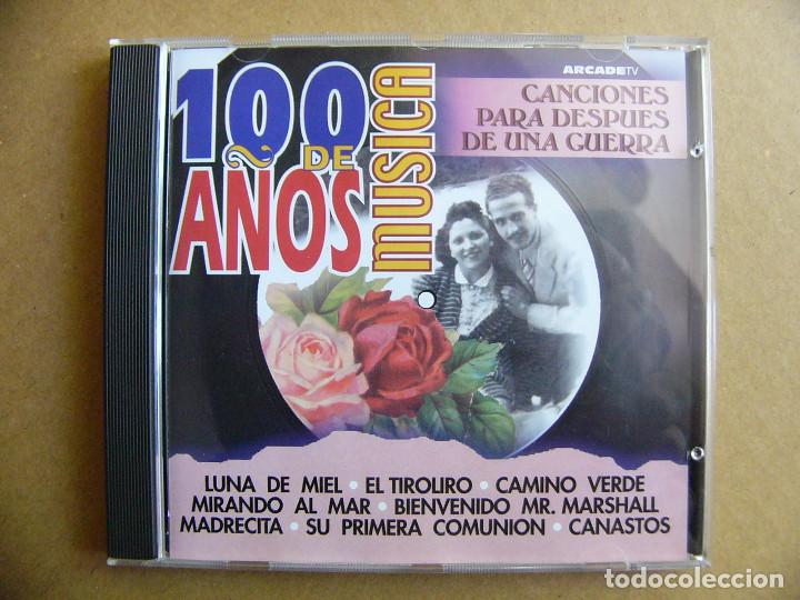 CD di Musica: CD 100 A&ntilde;os de Musica Canciones para despues de una guerra - Arcade Music 1999
