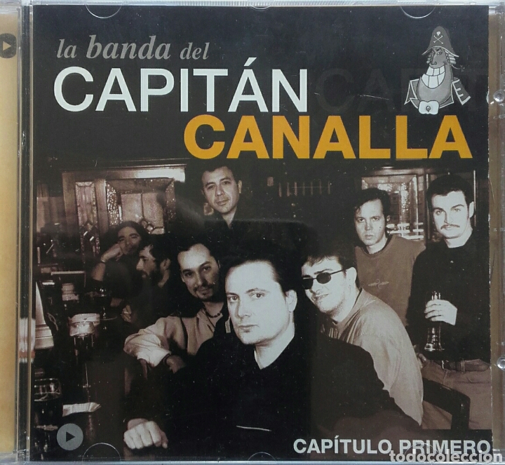 CDs de m&uacute;sica: LA BANDA DEL CAPIT&Aacute;N CANALLA CAP&Iacute;TULO PRIMERO - Foto 1