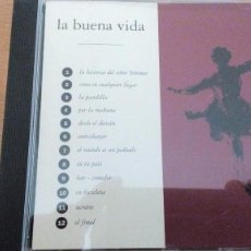 CDs de Música: LA BUENA VIDA CD SIESTA. Lote 360426955
