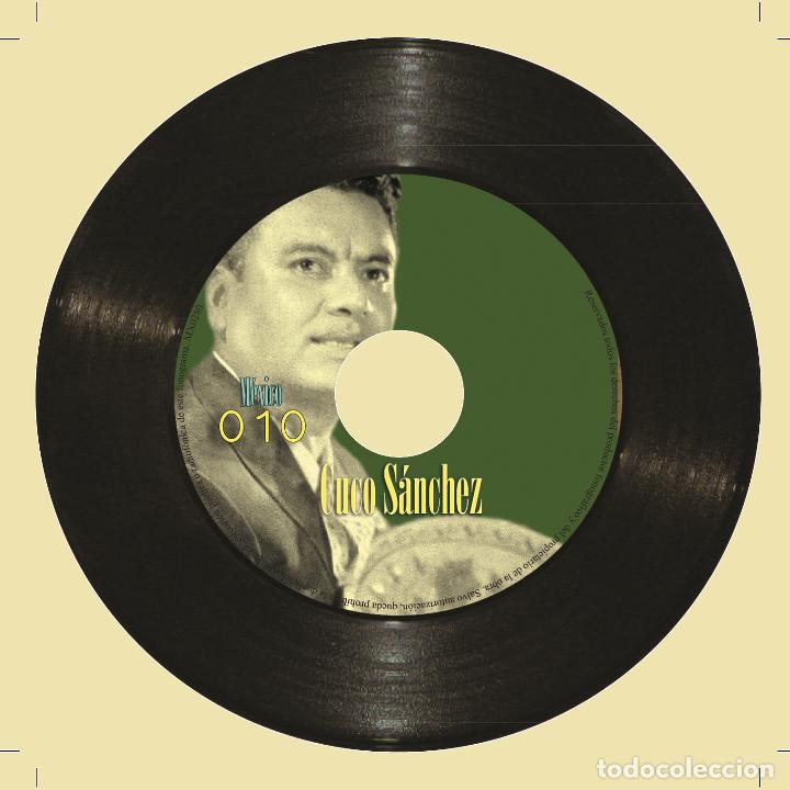 CDs de m&uacute;sica: CUCO SANCHEZ. Colecci&oacute;n M&eacute;xico - N&ordm; 010/100 - Foto 3