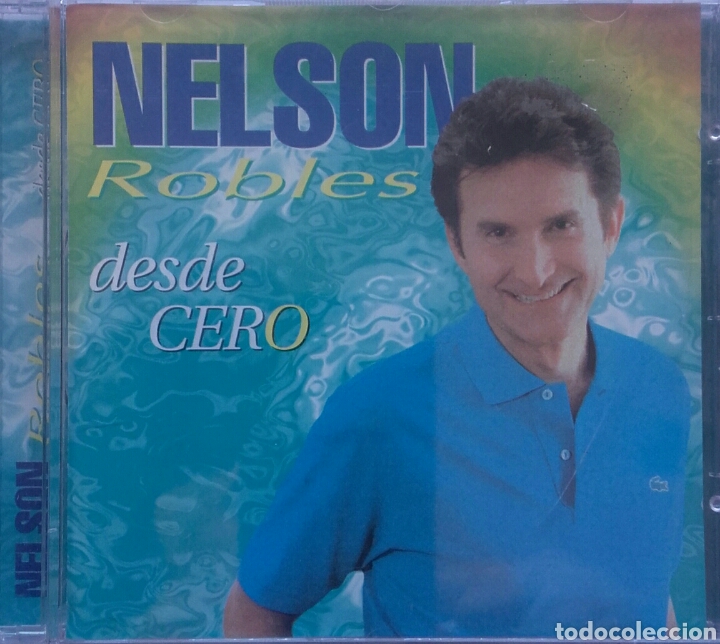 CDs de m&uacute;sica: NELSON ROBLES DESDE CERO - Foto 1