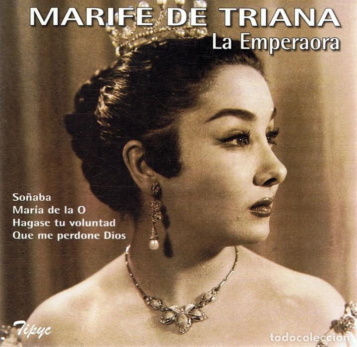 CDs de m&uacute;sica: CD MARIF&Eacute; DE TRIANA &uml;LA EMPERAORA&uml; - Foto 1