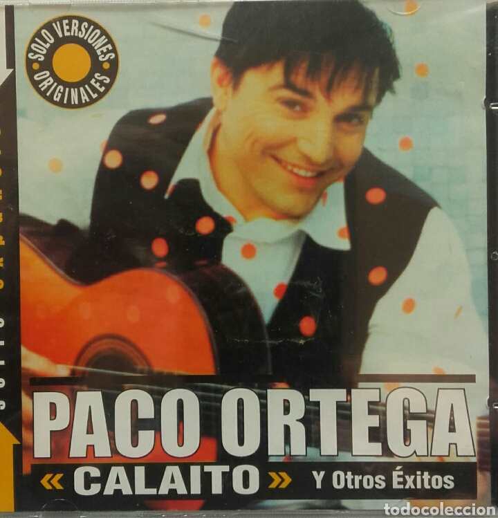 CDs de m&uacute;sica: PACO ORTEGA CALAITO Y OTROS &Eacute;XITOS SERIE EXPANSION