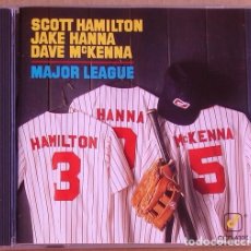 CDs de Música: SCOTT HAMILTON, JAKE HANNA, DAVE MCKENNA - MAJOR LEAGUE (CD) 1986. Lote 87538008
